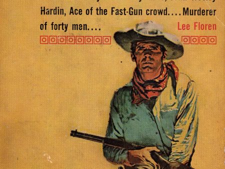 John Wesley Hardin, Texas Gunfighter Online Hot Sale