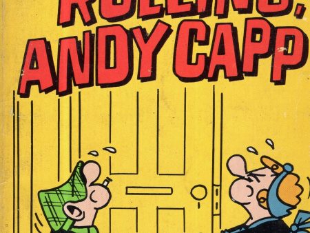 Keep em Rolling, Andy Capp For Cheap